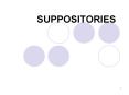 SUPPOSITORIES PowerPoint PPT Presentation