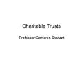 Charitable Trusts PowerPoint PPT Presentation