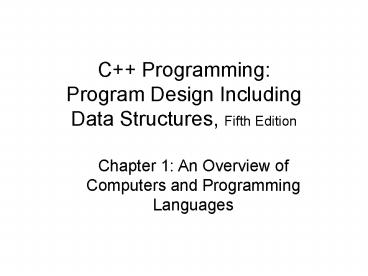 C   Programming: Program Design Including Data Structures, Fifth Edition