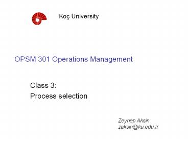 OPSM 301 Operations Management