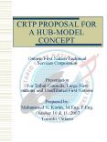 CRTP PROPOSAL FOR A HUB-MODEL CONCEPT PowerPoint PPT Presentation