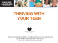 THRIVING WITH YOUR TEEN PowerPoint PPT Presentation