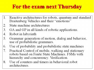 For the exam next Thursday