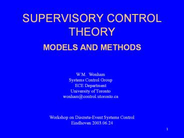 SUPERVISORY CONTROL THEORY