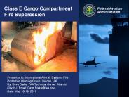 Class E Cargo Compartment Fire Suppression