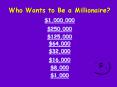 Who Wants to Be a Millionaire? PowerPoint PPT Presentation