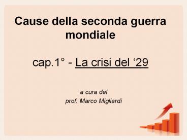 Cause della seconda guerra mondiale cap.1