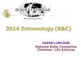 2014 Entomology (B PowerPoint PPT Presentation