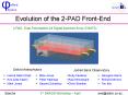 Evolution of the 2-PAD Front-End PowerPoint PPT Presentation