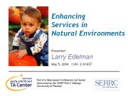 Enhancing Services in Natural Environments
