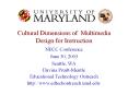 Cultural Dimensions of Multimedia Design for Instruction PowerPoint PPT Presentation