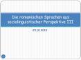 Die romanischen Sprachen aus soziolinguistischer Perspektive III PowerPoint PPT Presentation