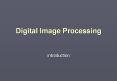 Digital Image Processing PowerPoint PPT Presentation