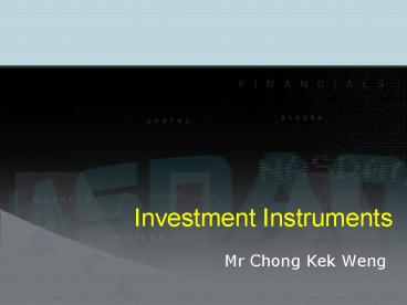 Investment Instruments