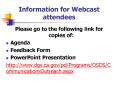 Information for Webcast attendees PowerPoint PPT Presentation