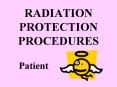RADIATION PROTECTION PROCEDURES PowerPoint PPT Presentation