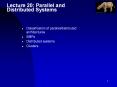 Lecture 20: Parallel and Distributed Systems PowerPoint PPT Presentation