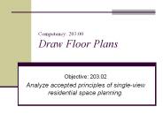 Competency: 203.00 Draw Floor Plans