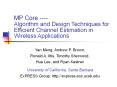 MP Core ---- Algorithm and Design Techniques for Efficient Channel Estimation in Wireless Applications PowerPoint PPT Presentation