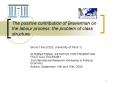 The positive contribution of Braverman on the labour process: the problem of class structure PowerPoint PPT Presentation