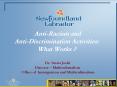 Anti-Racism and Anti-Discrimination Activities: PowerPoint PPT Presentation
