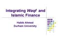 Integrating Waqf and Islamic Finance PowerPoint PPT Presentation