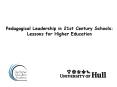 Pedagogical Leadership in 21st Century Schools: Lessons for Higher Education PowerPoint PPT Presentation