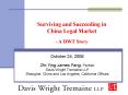 Surviving and Succeeding in China Legal Market  - A DWT Story PowerPoint PPT Presentation