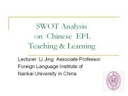 SWOT Analysis     on Chinese EFL    Teaching
