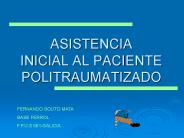 ASISTENCIA INICIAL AL PACIENTE POLITRAUMATIZADO