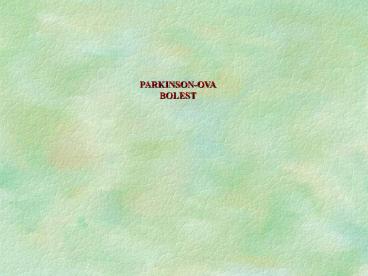 terapija parkinsonizma
