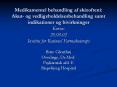 Medikamentel behandling af skizofreni: Akut- og vedligeholdelsesbehandling samt indikationer og bivirkninger Kursus 28.08.02 Institut for Rationel Farmakoterapi PowerPoint PPT Presentation