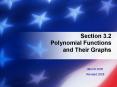 Section 3.2 Polynomial Functions and Their Graphs PowerPoint PPT Presentation