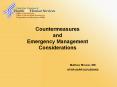Countermeasures and Emergency Management Considerations PowerPoint PPT Presentation