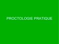 PROCTOLOGIE PRATIQUE PowerPoint PPT Presentation