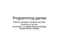 Programming games PowerPoint PPT Presentation