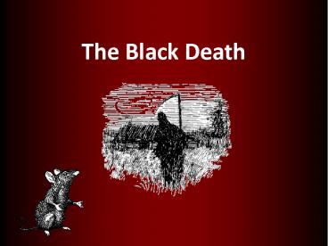 The Black Death