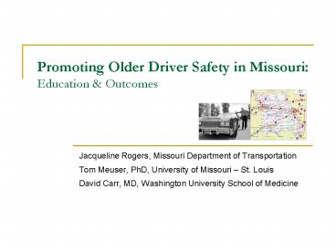 Promoting Older Driver Safety in Missouri: Education