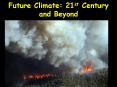 Future Climate: 21st Century and Beyond PowerPoint PPT Presentation