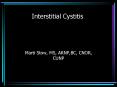 Interstitial Cystitis PowerPoint PPT Presentation