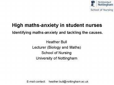 High maths-anxiety in student nurses Identifying maths-anxiety and tackling the causes.