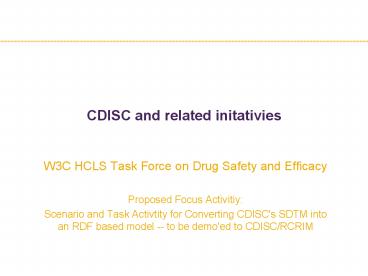 CDISC and related initativies