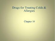 Drugs for Treating Colds