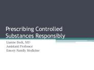 Prescribing Controlled Substances Responsibly