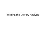 Writing the Literary Analysis