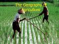 The Geography of Agriculture PowerPoint PPT Presentation