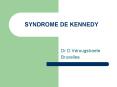 SYNDROME DE KENNEDY PowerPoint PPT Presentation