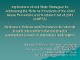 Implications of and State Strategies for Addressing the Referral Provisions of the Child Abuse Prevention and Treatment Act of 2003 (CAPTA) Delaware PowerPoint PPT Presentation