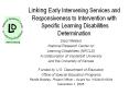 Linking Early Intervening Services and Responsiveness to Intervention with Specific Learning Disabilities Determination PowerPoint PPT Presentation