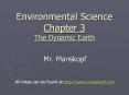 Environmental Science Chapter 3 The Dynamic Earth PowerPoint PPT Presentation